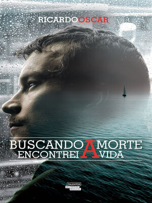 cover image of Buscando a morte encontrei a vida